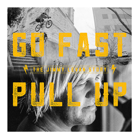 Go Fast Pull Up Jimmy Levan Documentary